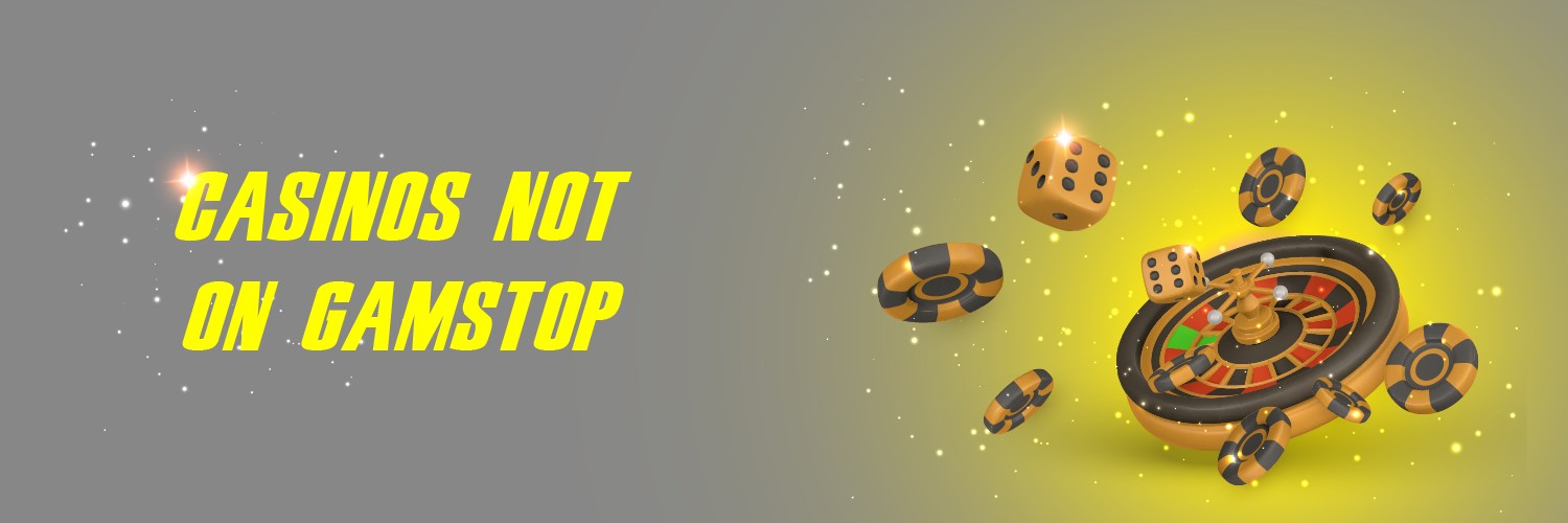 Exploring Online Casinos That Don't Use GamStop -1985458042 Exploring Online Casinos That Don't Use GamStop -1985458042